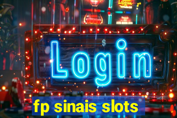 fp sinais slots